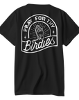 Pray for Thy Birdies Tee (Black)